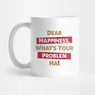 Dear Happiness 1 Mug